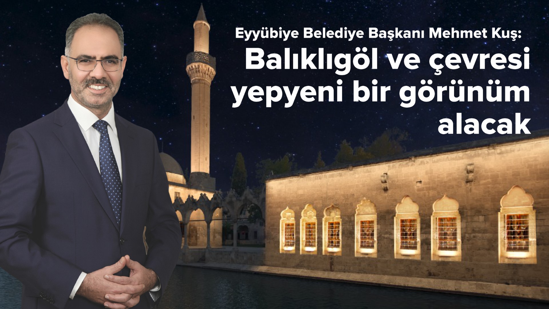 BAŞKAN KUŞ’TAN DEV PROJE: BALIKLIGÖL GELECEĞİN ENERJİSİYLE AYDINLANACAK